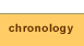 chronology